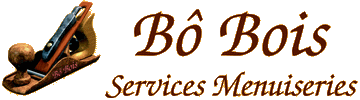 Bô Bois Services Menuiseries